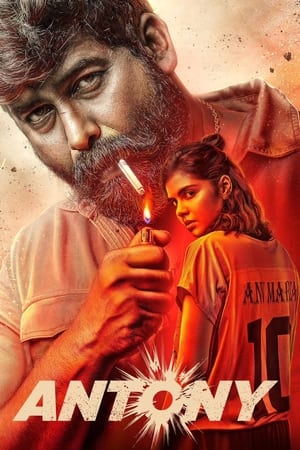 Antony (2023) [Hindi + Malayalam] – 480p – 1080p