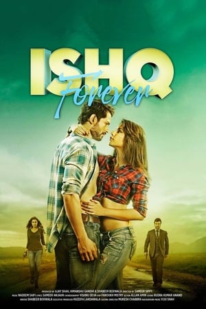 Ishq Forever (2016) Movie HDTvRip [1.1GB]